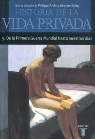 Historia de La Vida Privada V - Bolsillo (Spanish Edition)