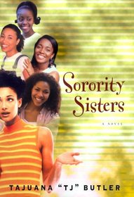 Sorority Sisters : A Novel