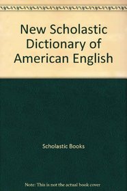 New Scholastic Dictionary of American English