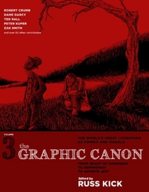 The Graphic Canon, Vol. 3 (Turtleback School & Library Binding Edition)