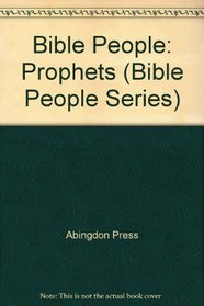 Prophets (Bible People Series)