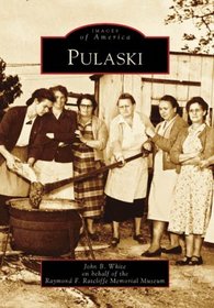 Pulaski (Images of America: Virginia)