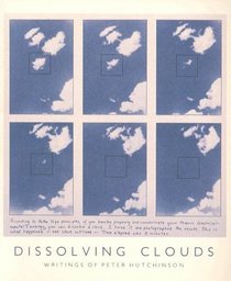 Dissolving Clouds: Writings of Peter Hutchinson (Provincetown Artists Series)