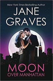 Moon Over Manhattan (Moon, Bk 2)