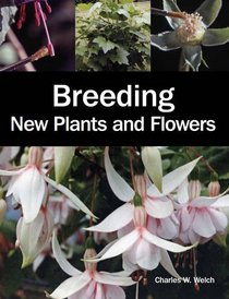 Breeding New Plants & Flowers