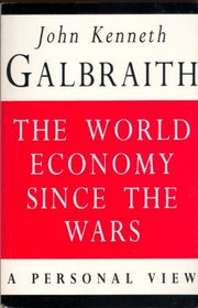 World Economy Since the Wars