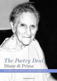 The Poetry Deal (San Francisco Poet Laureate Series)
