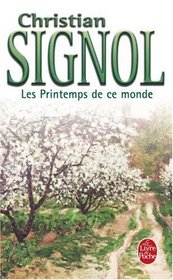 Les Printemps De CE Monde (French Edition)