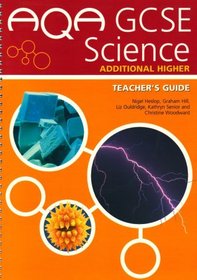 Aqa Gcse Science Additional Higher Teacher's Guide