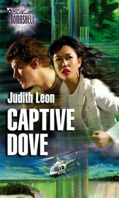 Captive Dove (Silhouette Bombshell, No 111)