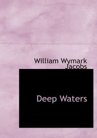 Deep Waters (Large Print Edition)