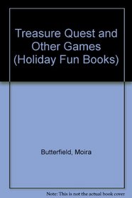 Treasure Quest and Other Games (Holiday Fun Books)