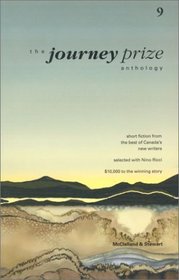 The Journey Prize Anthology 9 (Journey Prize Stories: Short Fiction from the Best of Canada's New Writers)