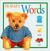 P.B. Bear Board Book: Words