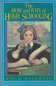 The How and Why of Home Schooling