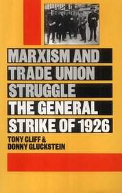 Marxism and Trade Union Struggle