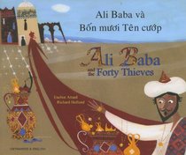 Ali Baba and the Forty Thieves in Vietnamese and English (Folk Tales) (English and Vietnamese Edition)