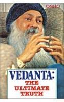 Vedanta: The Ultimate Truth