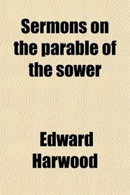 Sermons on the parable of the sower