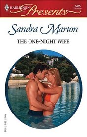 The One-Night Wife (Harlequin Presents, No 2435)