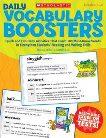 Daily Vocabulary Boosters: Quick and Fun Daily Activities That Teach 180 Must-Know Words to Strengthen Students' Reading and Writing Skills (Teaching Resources)