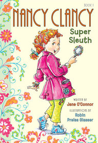 Nancy Clancy Super Sleuth