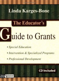 The Educator's Guide to Grants