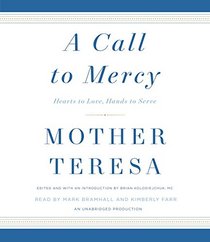 A Call to Mercy: Hearts to Love, Hands to Serve