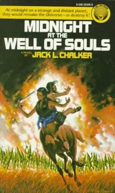 Midnight at the Well of Souls (Saga of the Well World, Bk 1)