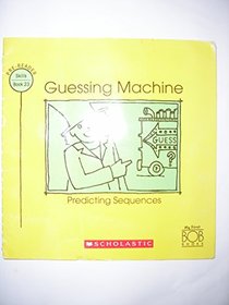 Scholastic Guessing Machine Predicting Sequences