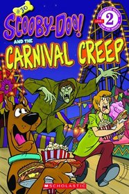 Scooby-Doo! and the Carnival Creep (Scooby-Doo Readers, Bk 30)