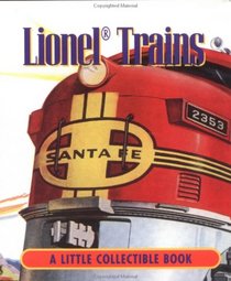 Lionel Trains, A Little Collectible Book, 2002
