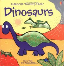 Dinosaurs (Touchy-Feely Board Books)