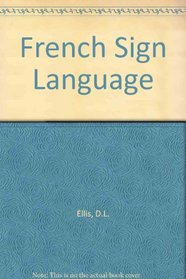 French Sign Language: Reading Comprehension Activities
