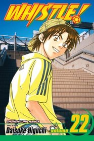 Whistle!, Vol. 22 (Whistle (Graphic Novels))