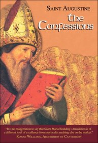 Confessions (The Works of Saint Augustine: A Translation for the 21st Century)