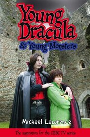 Young Dracula: AND Young Monsters