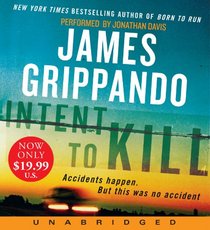 Intent to Kill Low Price CD: A Novel of Suspense
