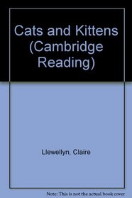Cats and Kittens (Cambridge Reading)
