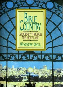 Bible Country: A Journey Through the Holy Land