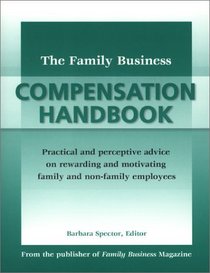 The Family Business Compensation Handbook