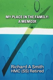 My Place In the Family: A Memour