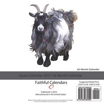 Goats Calendar 2017: 16 Month Calendar
