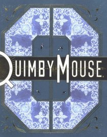 Quimby the Mouse (ACME Novelty Library Series)