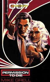 James Bond: Permission to Die, Bk 1