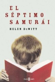 Septimo Samurai, El (Spanish Edition)