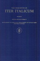 Iter Italicum: A Finding List of Uncatalogued or Incompletely Catalogued Humanistic Manuscripts of the Renaissance in Halian and Other Libraries, Vo