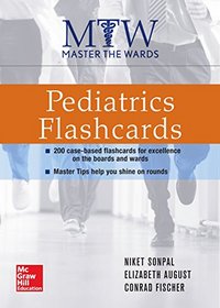 Master the Wards: Pediatrics Flashcards