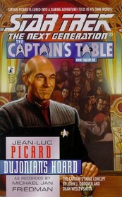 Dujonian's Hoard (Star Trek The Next Generation: The Captain's Table, Bk 2)