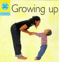 Growing Up (Lets Explore: Ourselves S.)